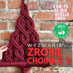 Wyzwanie ZROBIĘ CHOINKĘ! 2